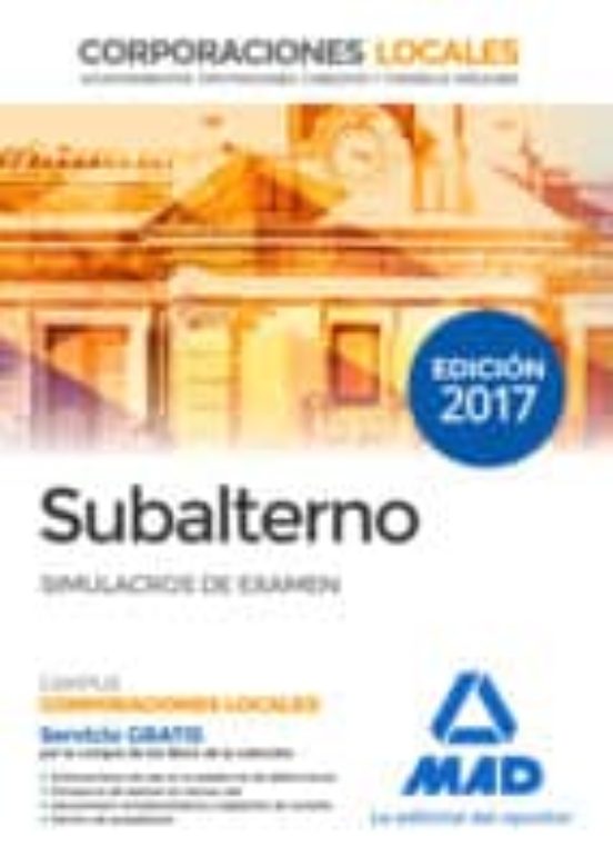 Subalterno Corporaciones Locales. Simulacros De Examen