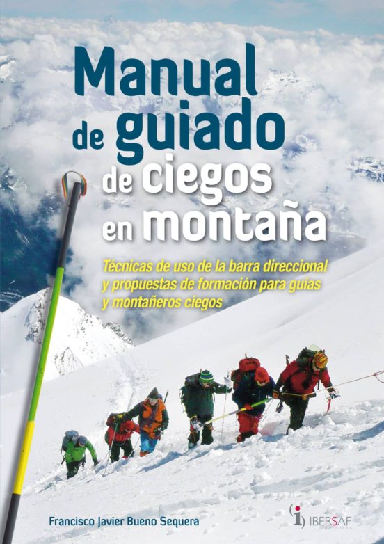 Manual De Guiado De Ciegos En Montaña