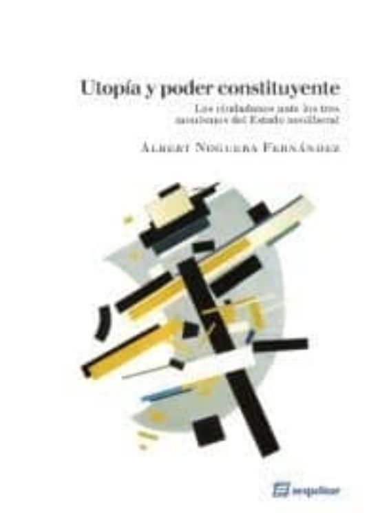 Utopia Y Poder Constituyente