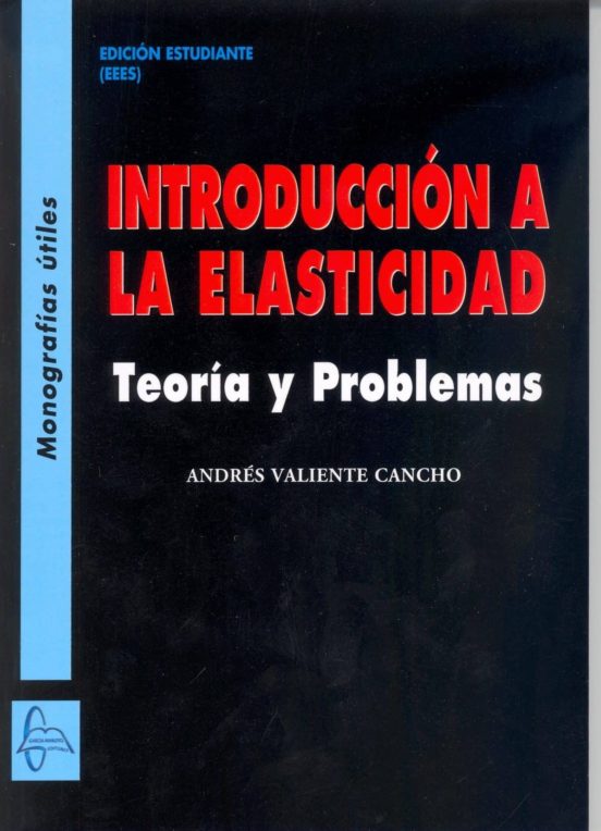 Introduccion A La Elasticidad