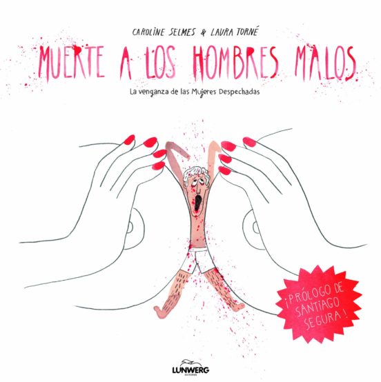 Muerte A Los Hombres Malos