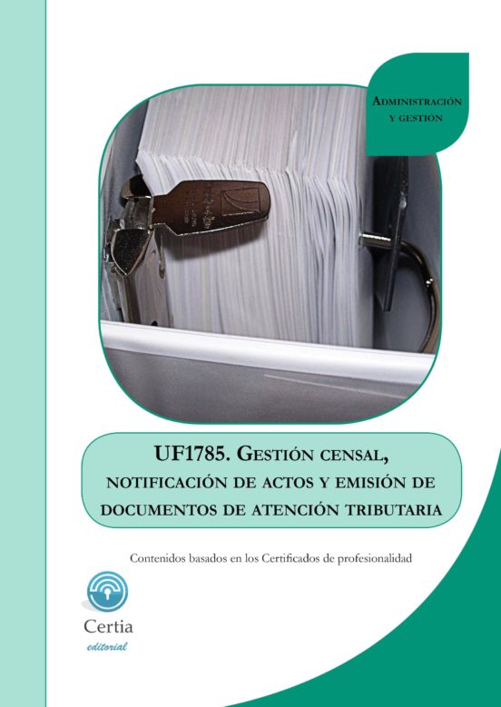 Mf1785 Gestión Censal Notificación De Actos Y Emisión De Documen Tos D