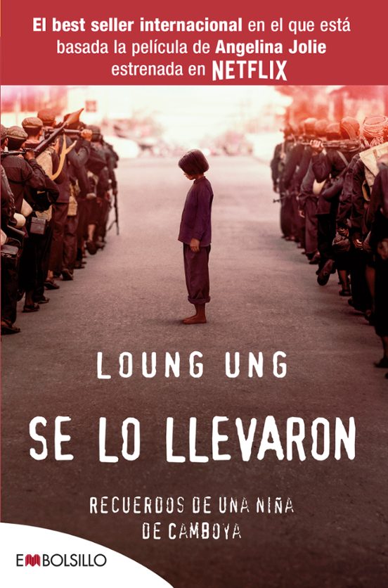 Se Lo Llevaron: Recuerdos De Una Niña De Camboya