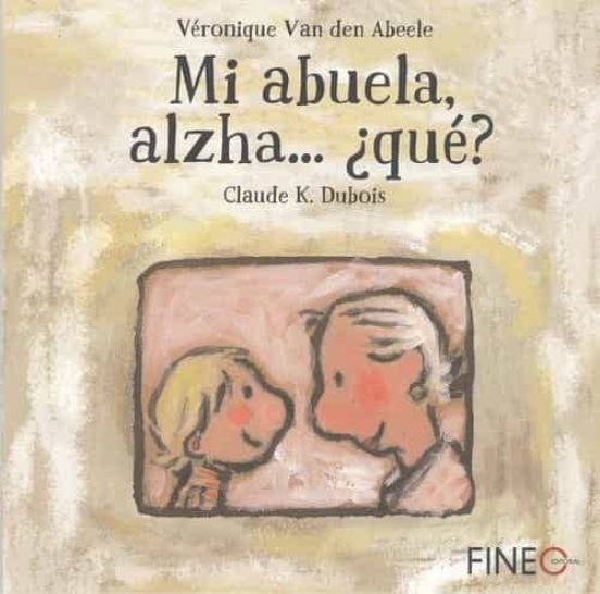 Mi Abuela Alzha ¿que?