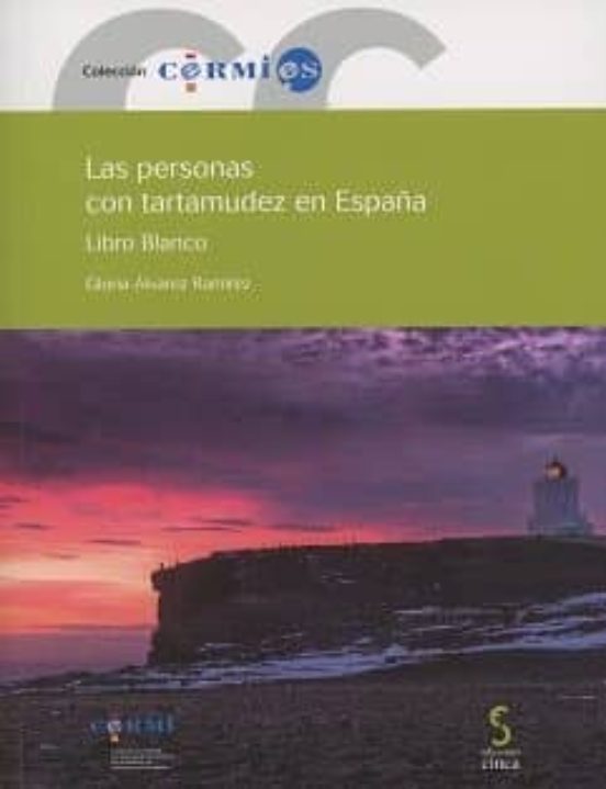 Las Personas Con Tartamudez En España: Libro Blanco