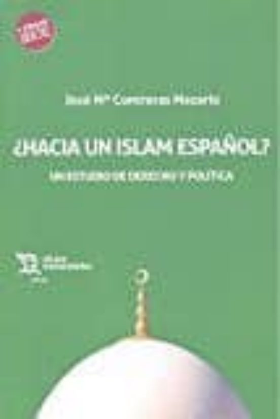 ¿hacia Un Islam Español?