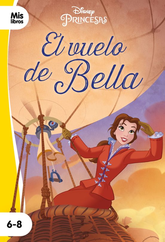Princesas. El Vuelo De Bella