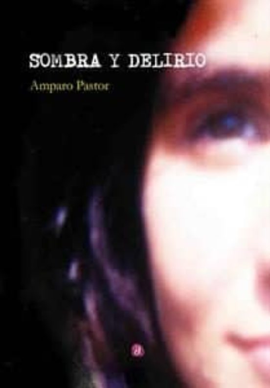 Sombra Y Delirio