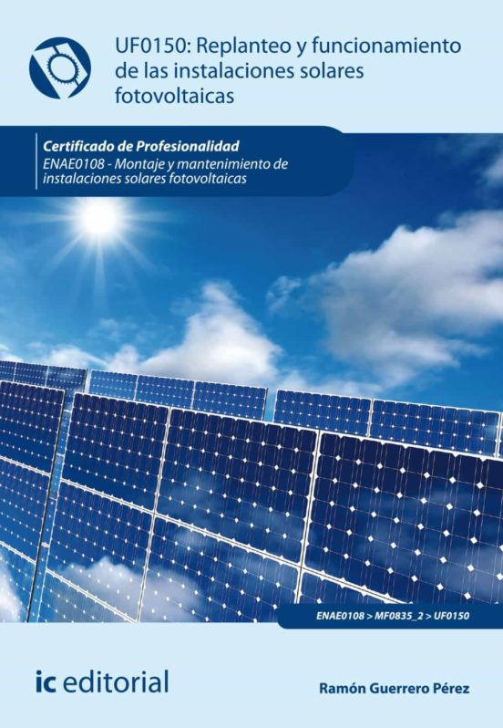 Enae0108 Replanteo Y Funcionamiento De Instalaciones Solares
