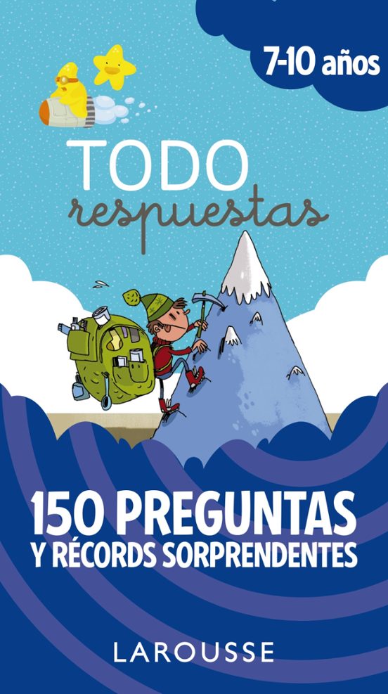 Todo Respuestas.150 Preguntas Y Récords Sorprendentes