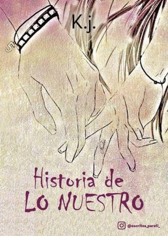 Historia De Lo Nuestro