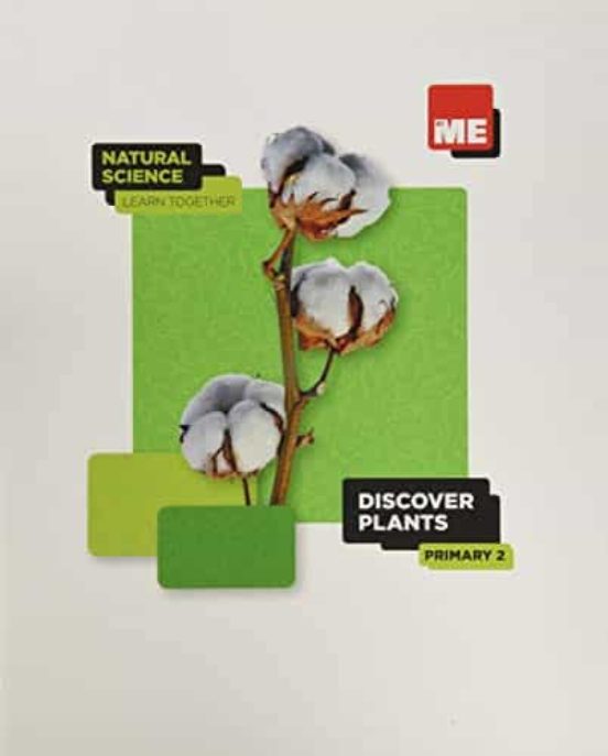 Discover Plants. 2º Primary Natural Science Learn Together 2020