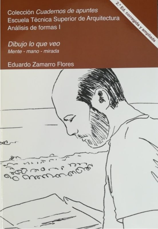 Dibujo Lo Que Veo 2.ª Edición Corregida Y Ampliada. Mente-mano-mi Rada
