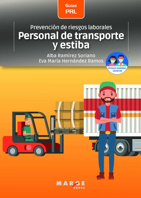Prevención De Riesgos Laborales: Personal De Transporte Y Estiba