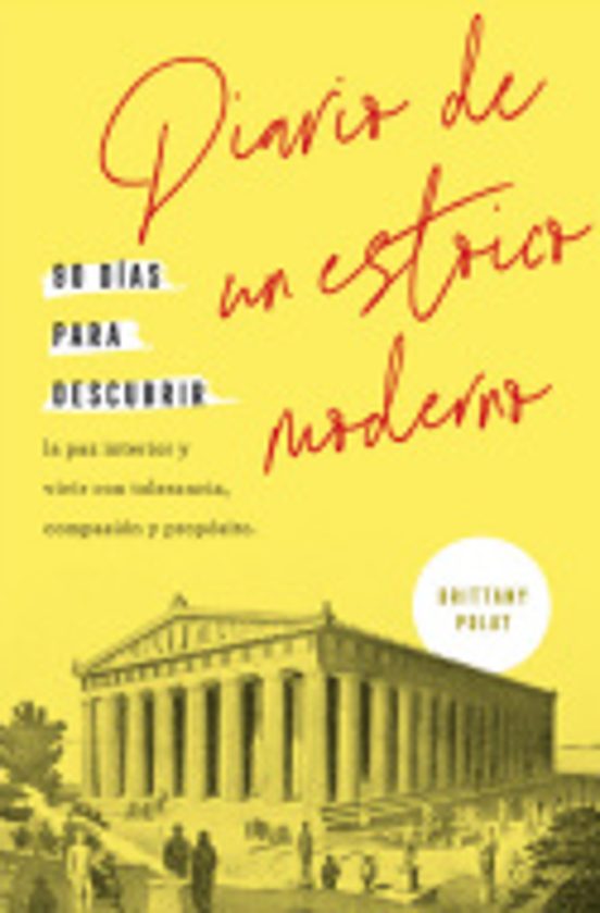 Diario De Un Estoico Moderno