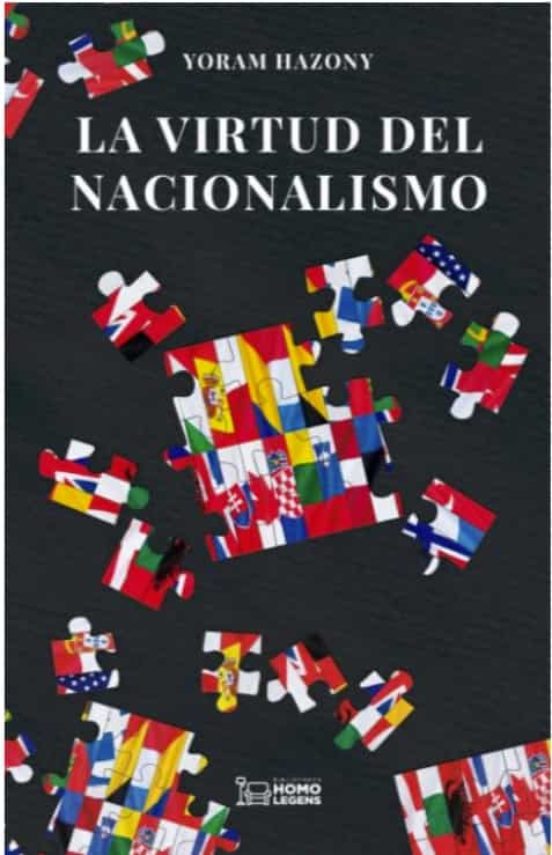 La Virtud Del Nacionalismo