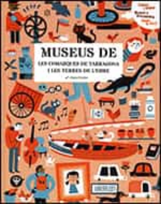 Museus De Les Comarques De Tarragona I Les Terres De L'Ebre