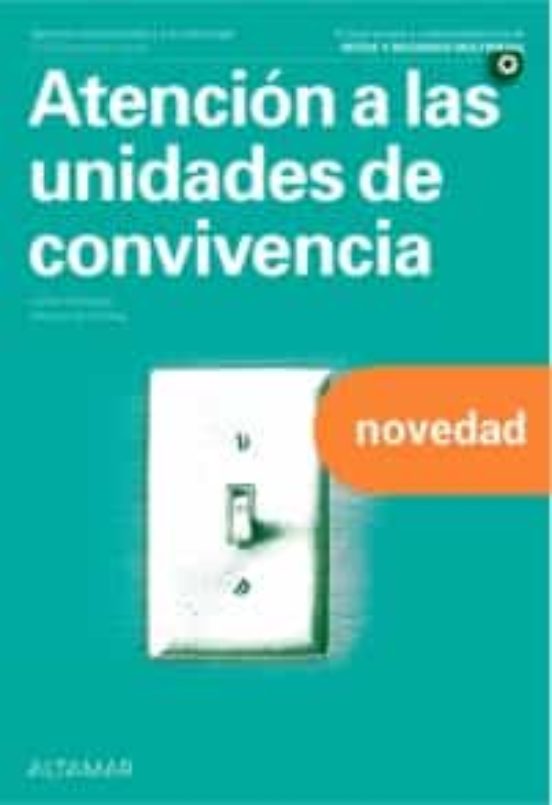 Atención A Las Unidades De Convivencia