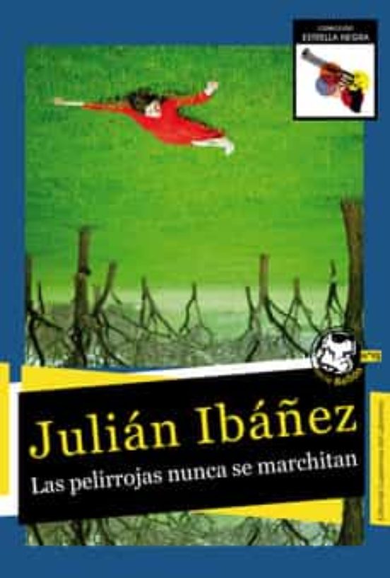 Las Pelirrojas Nunca Se Marchitan