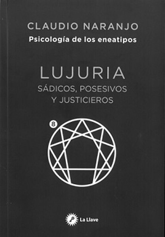 Eneatipo 8 Lujuria