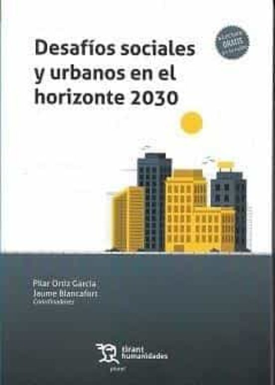Desafíos Sociales Y Urbanos En El Horizonte 2030