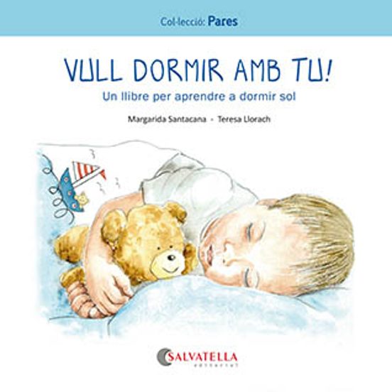 Vull Dormir Amb Tu!