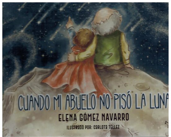 Cuando mi abuelo no pisó la Luna