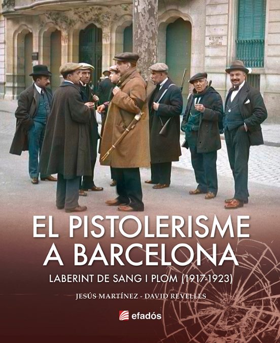 El Pistolerisme A Barcelona