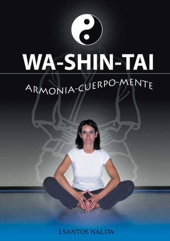 Wa-shin-tai: Armonia-cuerpo-mente