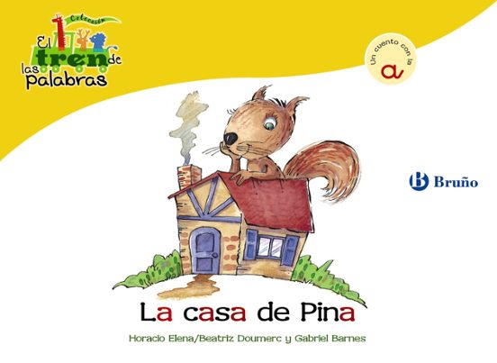 La Casa De Pina: Tren De Las Palabras