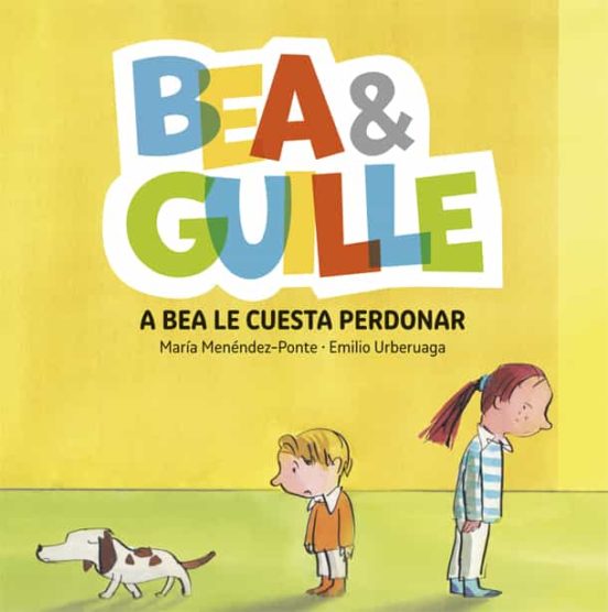Bea & Guille 1. A Bea Le Cuesta Perdonar