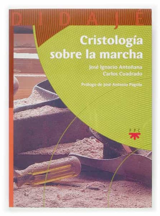 Cristología Sobre La Marcha