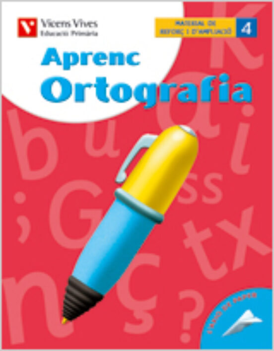 Aprenc Ortografia 4: Primaria 4º