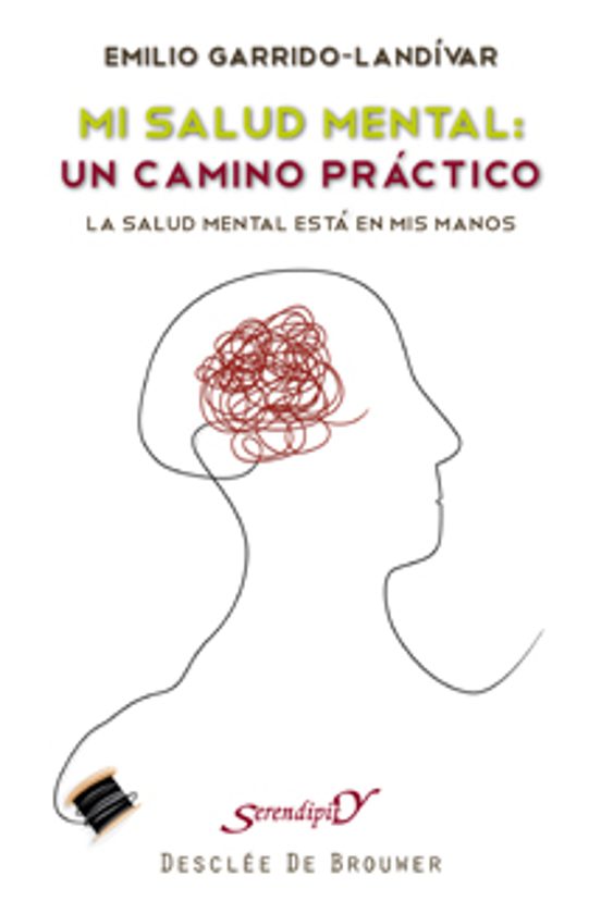 Mi Salud Mental Un Camino Practico: La Salud Esta En Mis Manos