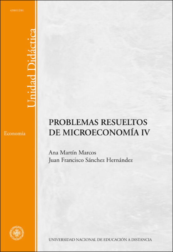 Problemas Resueltos De Microeconomia Iv 43501ud01