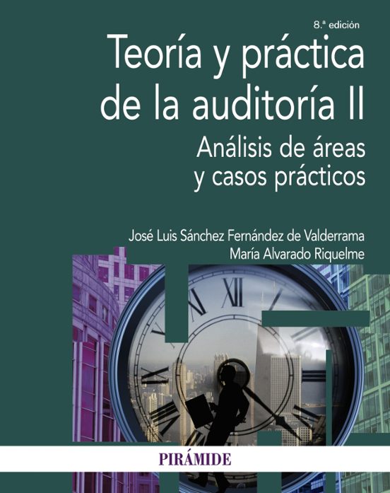 Teoría Y Práctica De La Auditoría II