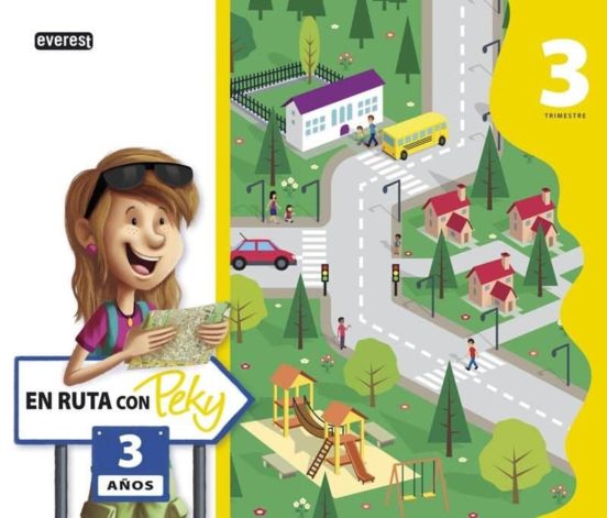 En Ruta Con Peky 3 Años. Tercer Trimestre