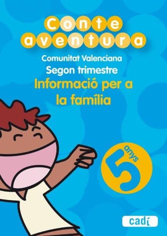 Conteaventura 5 Anys. Segon Trimestre. Comunitat Valenciana