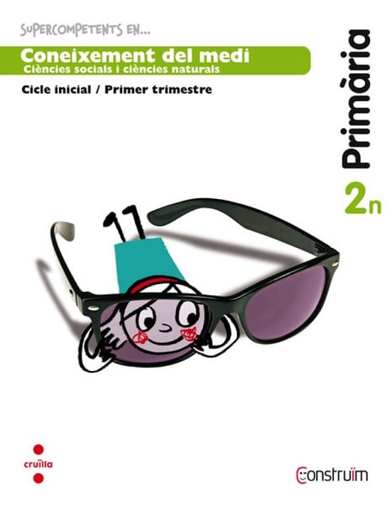 Supercompetents En... Coneixement Del Medi. Quadern D Activitats 2. C