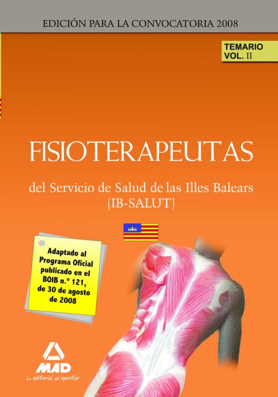 Fisioterapeutas Del Ib-salut. Temario. Volumen Ii