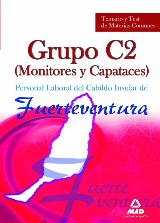 Personal Laboral Del Cabildo Insular De Fuerteventura. Grupo C2