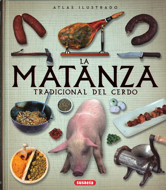 La Matanza Tradicional Del Cerdo