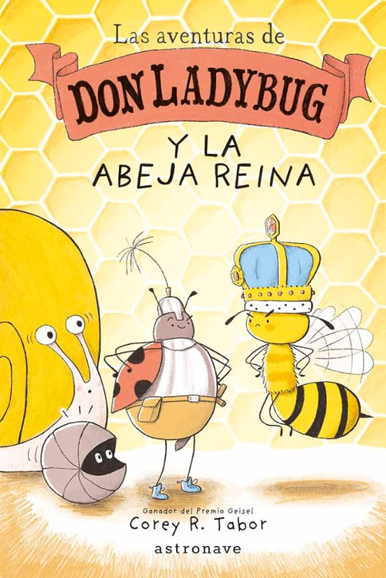Las Aventuras de Don Ladybug y la Abeja Reina