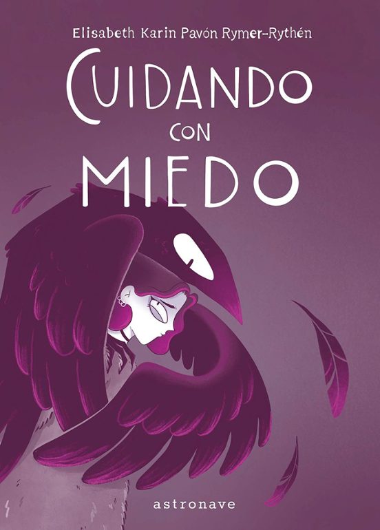 Cuidando Con Miedo