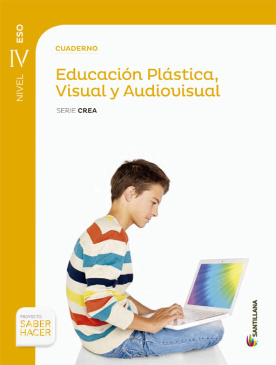 Educacion Plastica Visual Y Audiovisual 4º Educacion Secundaria Cuader