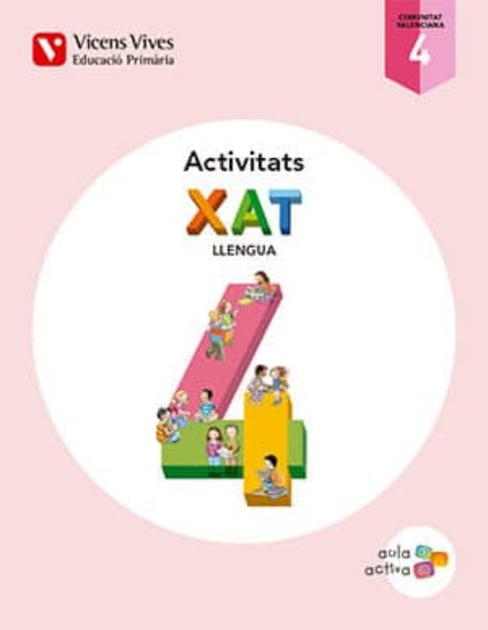 Quad.xat Llengua 4º Primaria Aula Activa Trimestres Ed 2015 Valencia