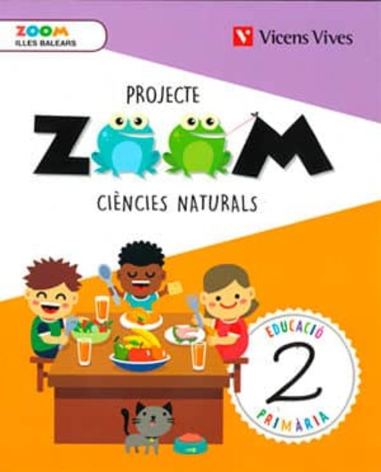 Ciencies Naturals 2º Educacion Primaria Balears Projecte Zoom