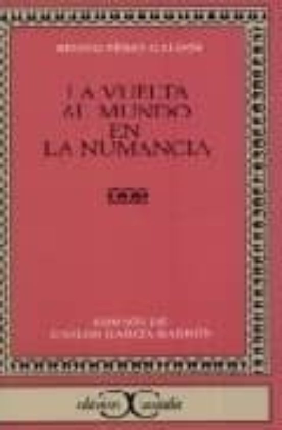 La Vuelta Al Mundo En La Numancia