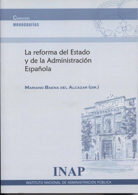 Reforma De Estado Y De La Administración Española