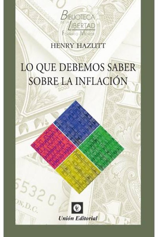Lo Que Debemos Saber Sobre La Inflación